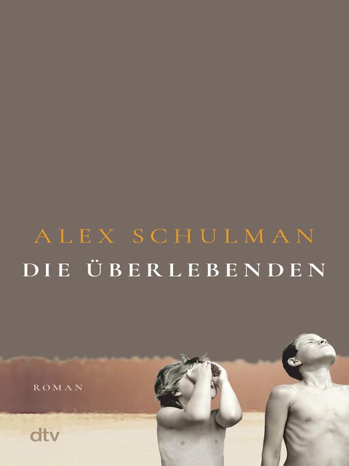 Titeldetails für Die Überlebenden nach Alex Schulman - Verfügbar